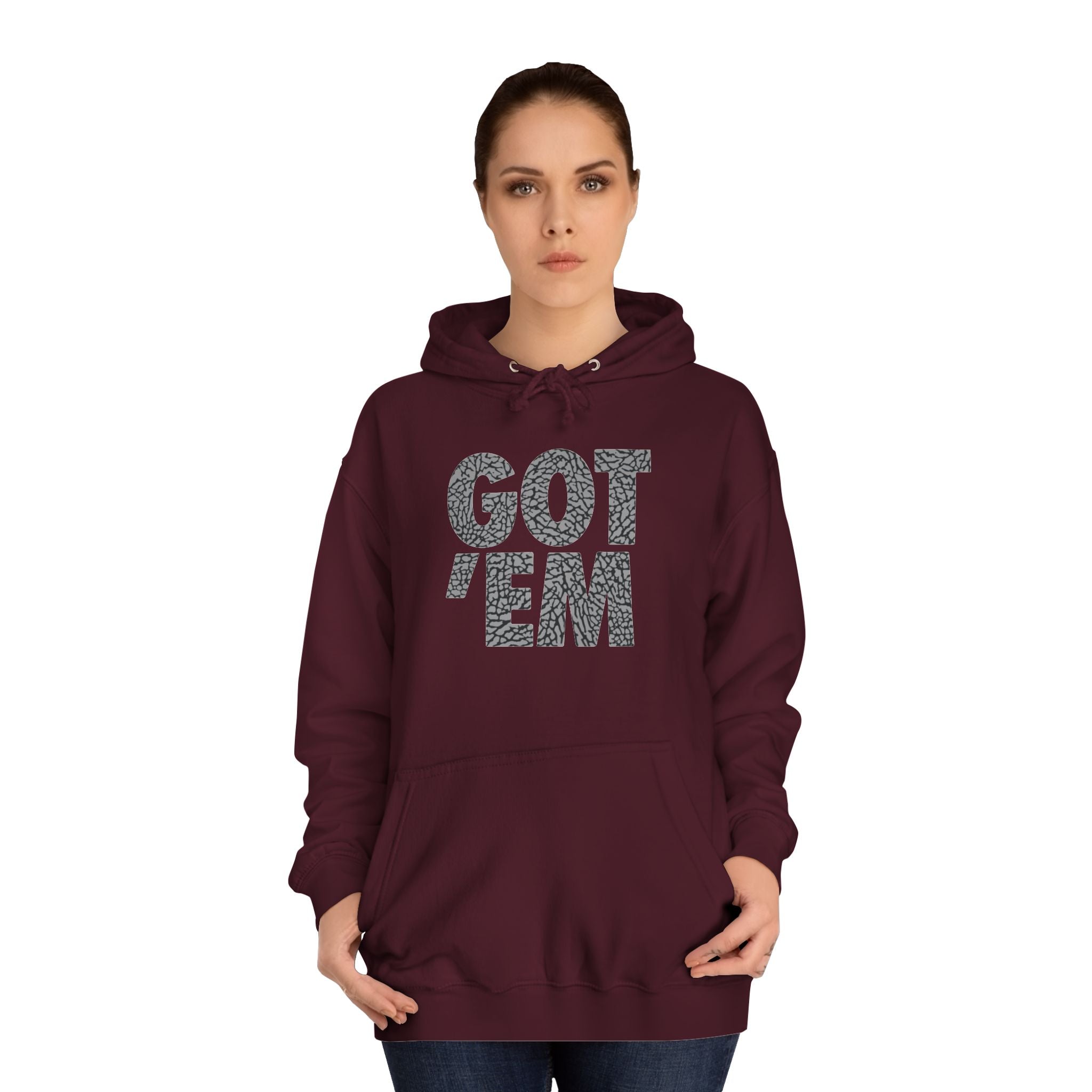 Got 'Em Unisex College Hoodie - Trendy & Comfortable