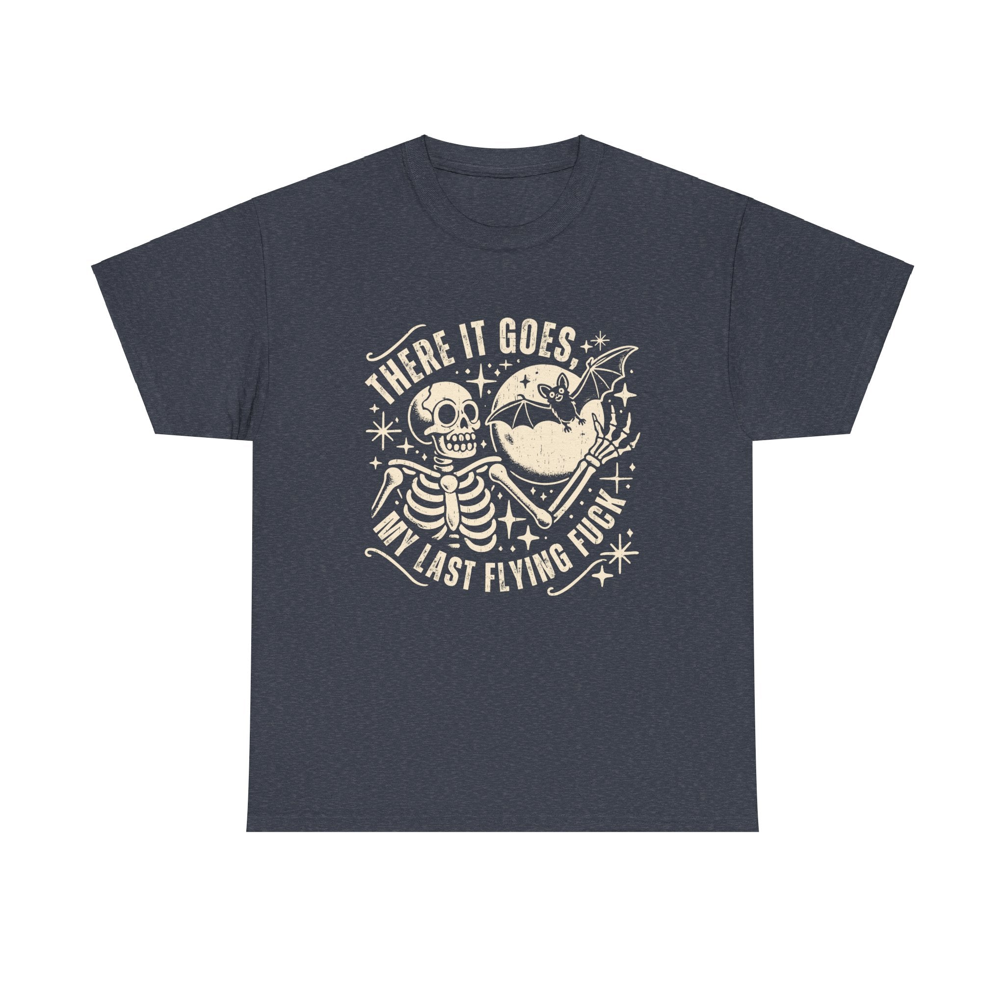 Funny Skeleton Graphic Tee - "There It Goes, My Last Flying F***" Unisex Heavy Cotton Shirt