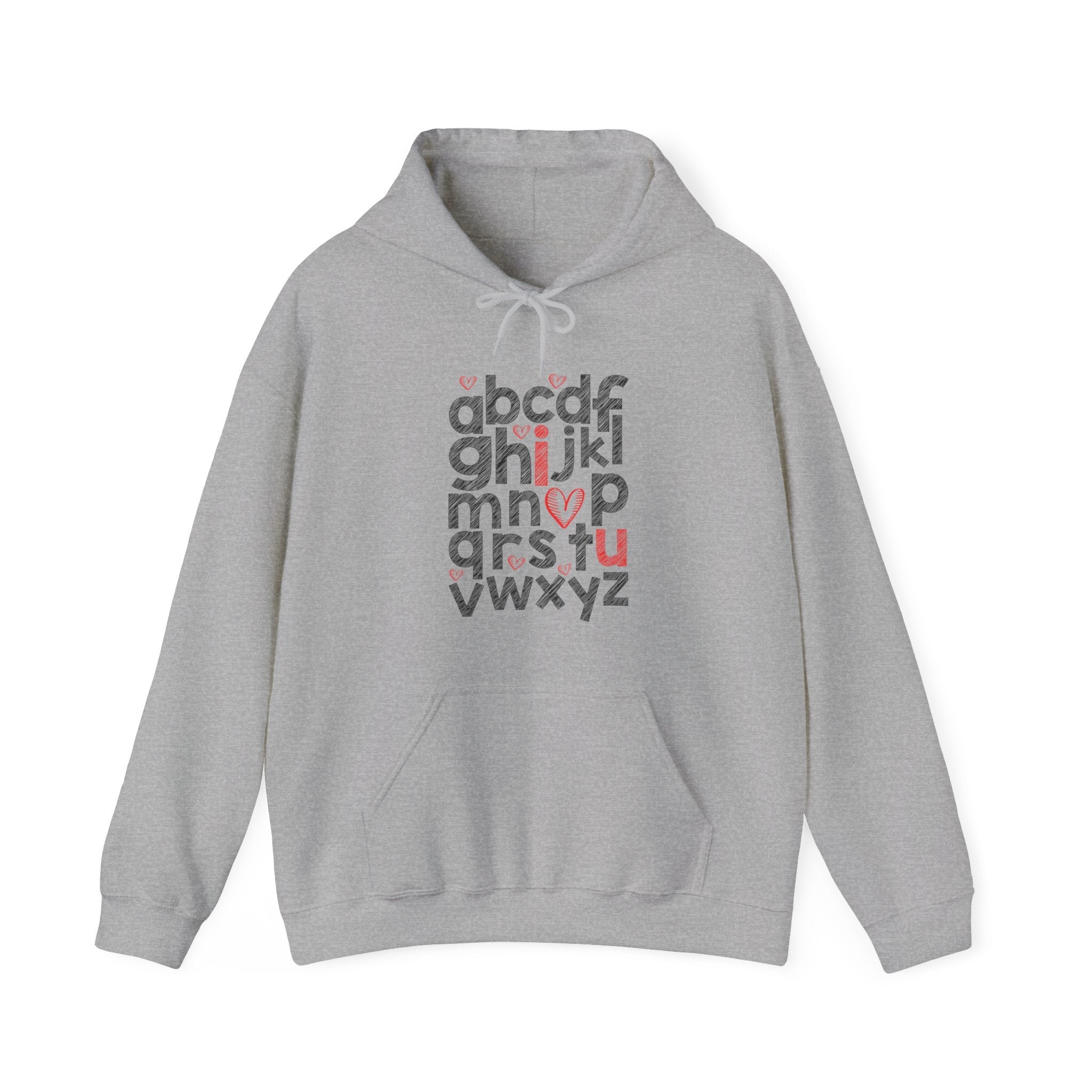 I Love You Hooded Sweatshirt