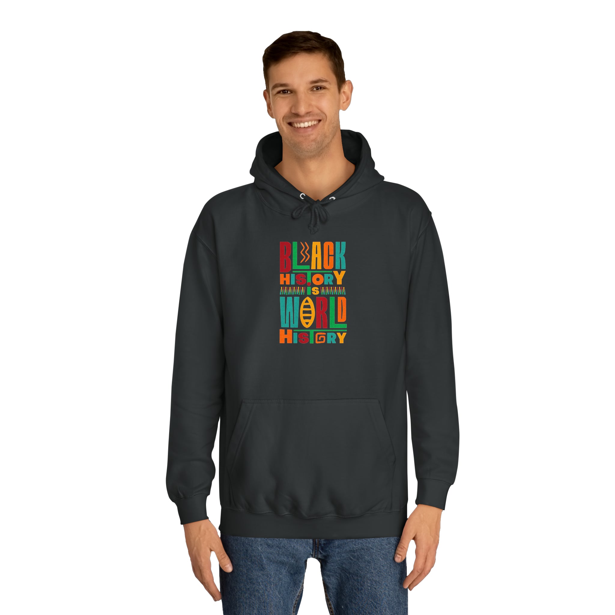 Black History Is World History Unisex College Hoodie