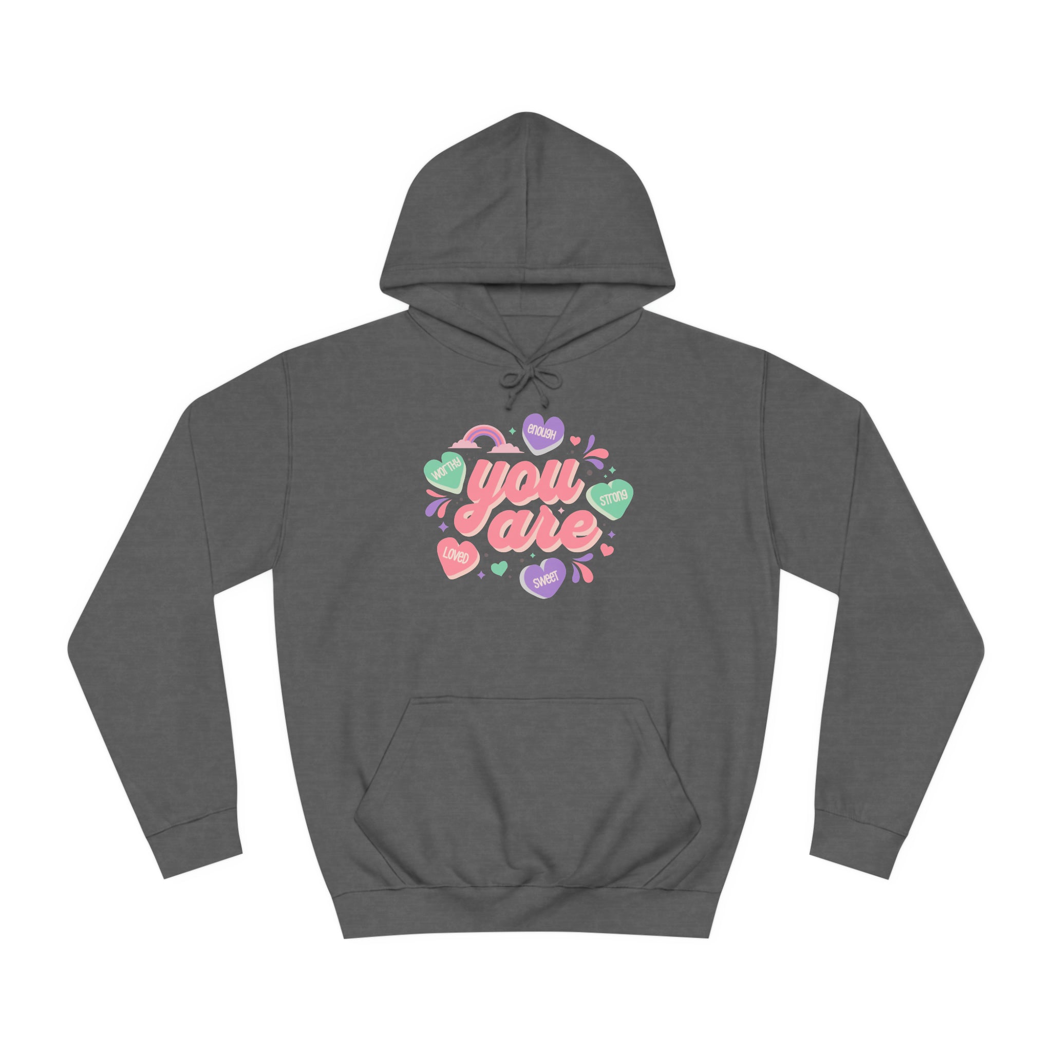 You Are Loved Unisex College Hoodie