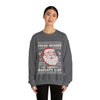 Santa's Naughty List - Ugly Christmas Crewneck Sweatshirt