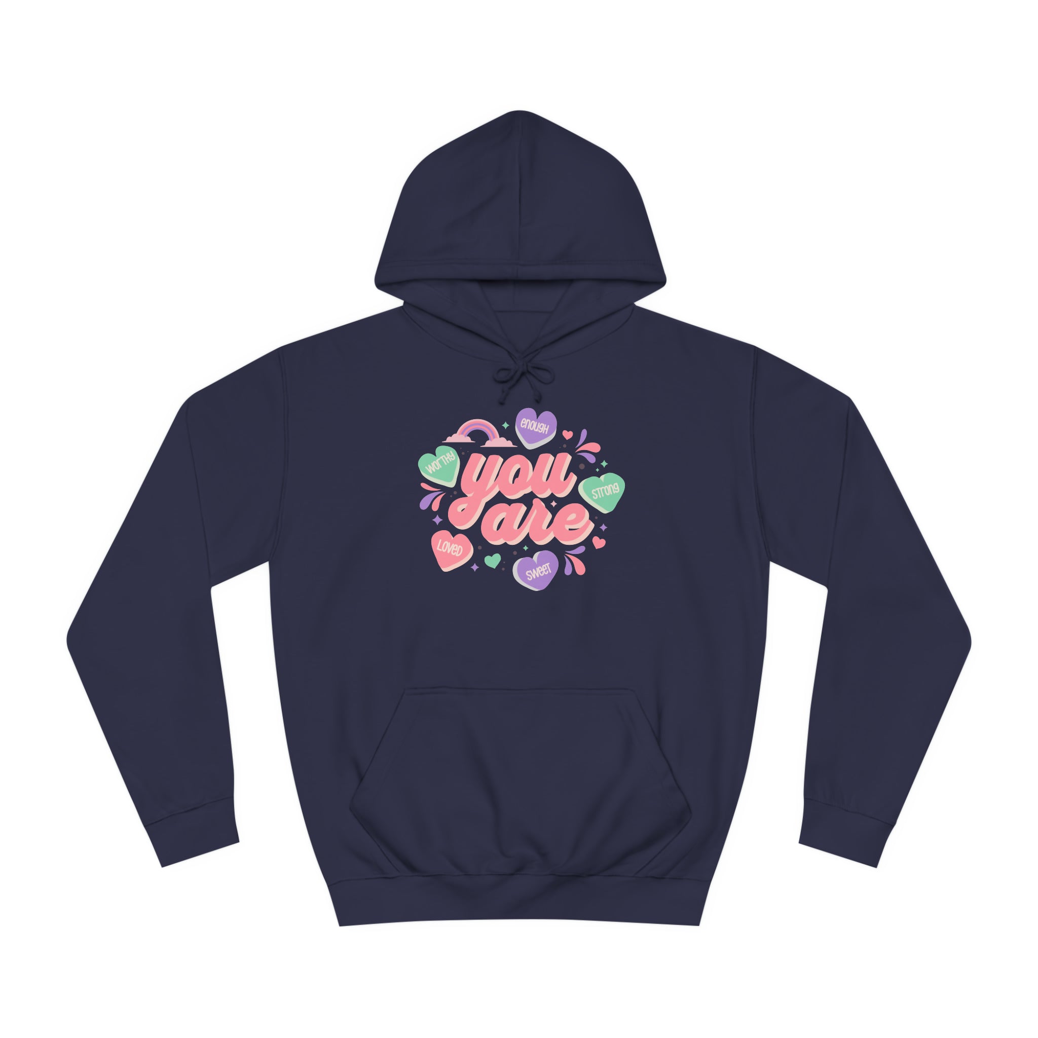 You Are Loved Unisex College Hoodie