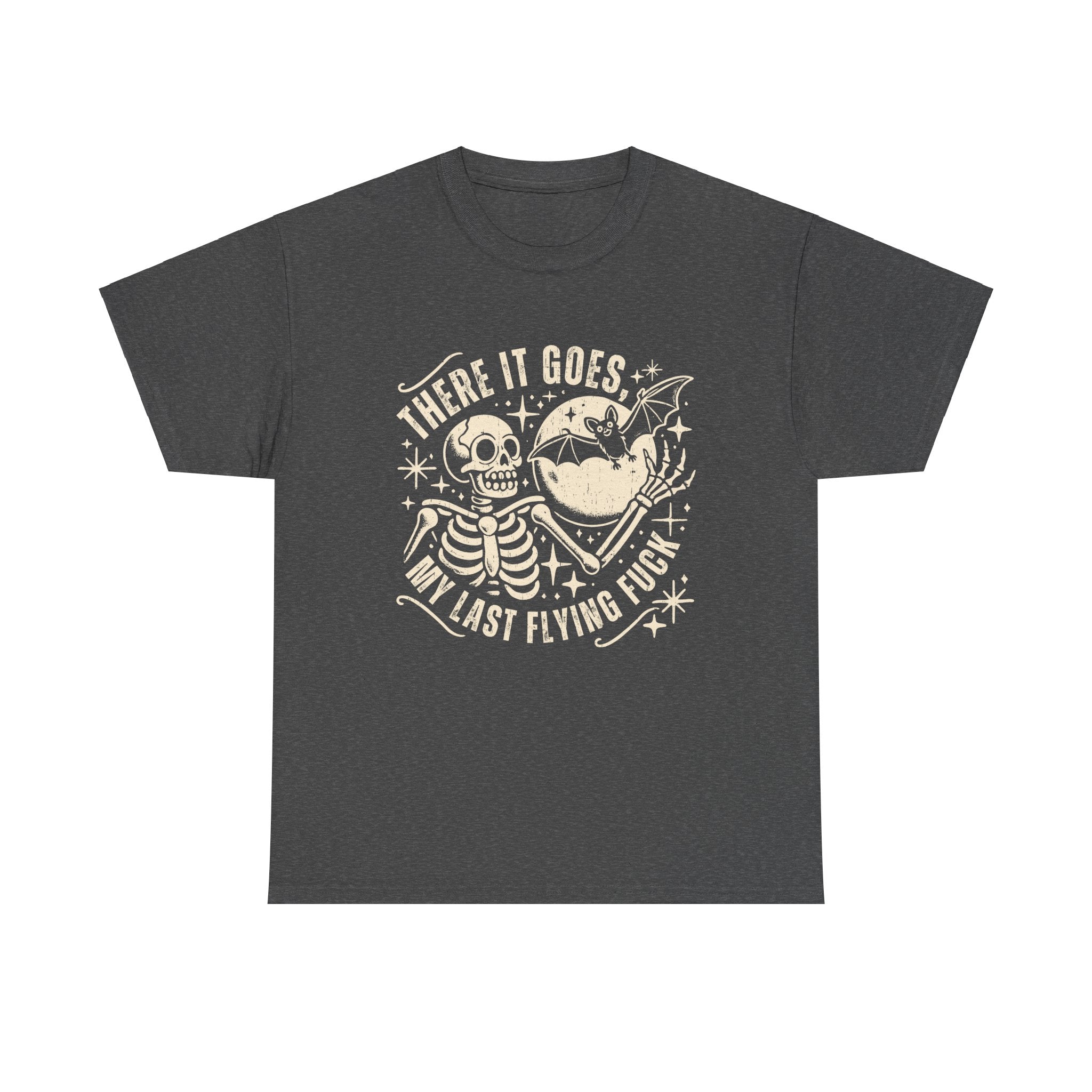 Funny Skeleton Graphic Tee - "There It Goes, My Last Flying F***" Unisex Heavy Cotton Shirt