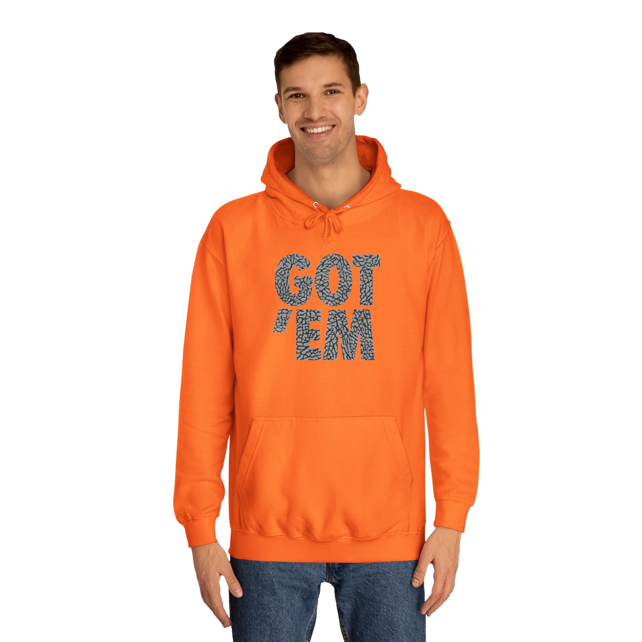 Got 'Em Unisex College Hoodie - Trendy & Comfortable