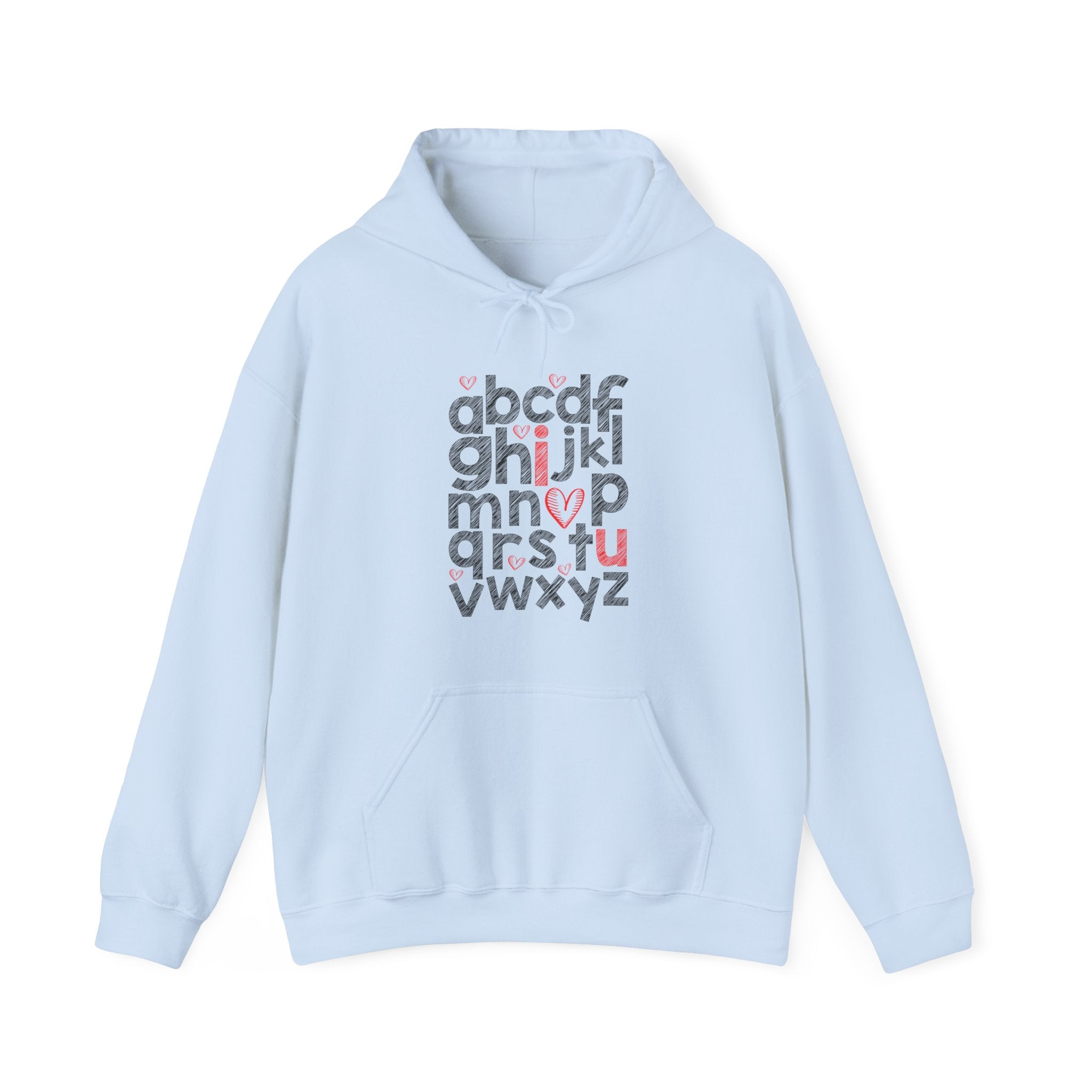 I Love You Hooded Sweatshirt