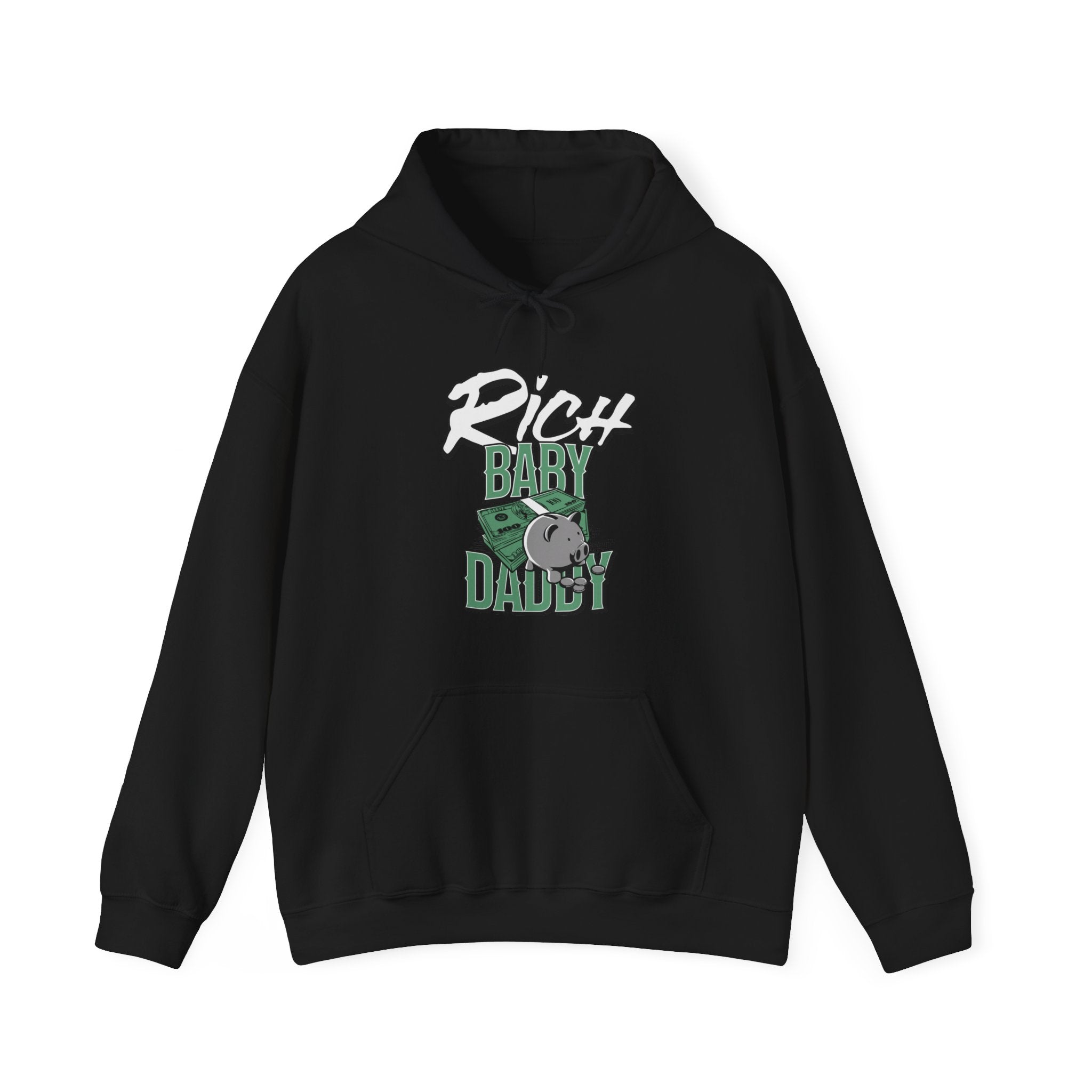 Rich Baby Daddy II Hooded Sweatshirt