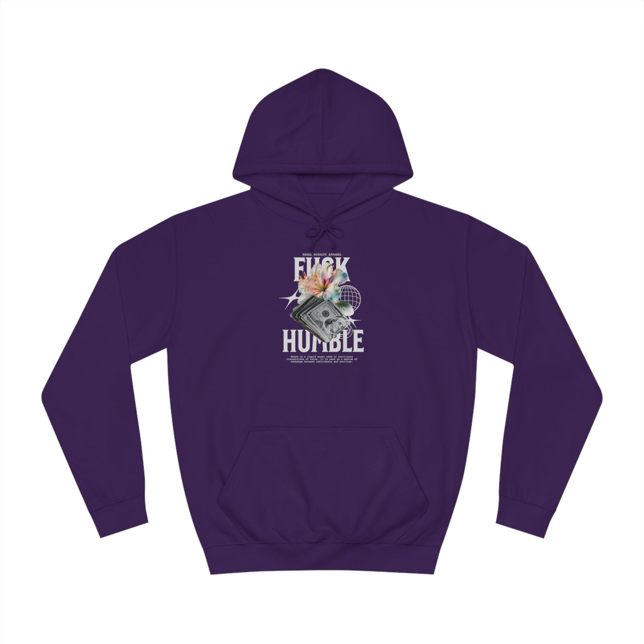 Fuck Humble Unisex College Hoodie