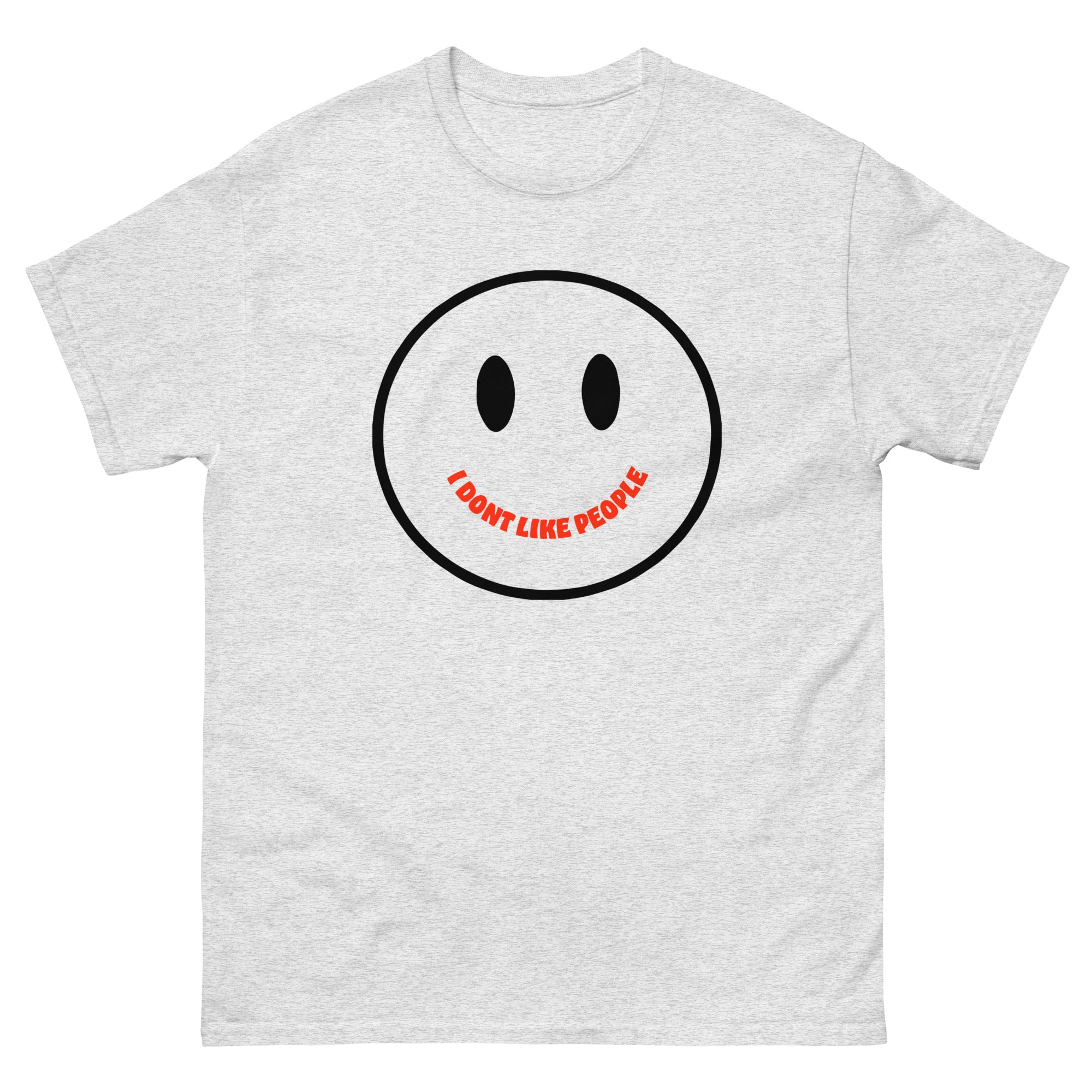 I Dont Like People Men's Classic Tee