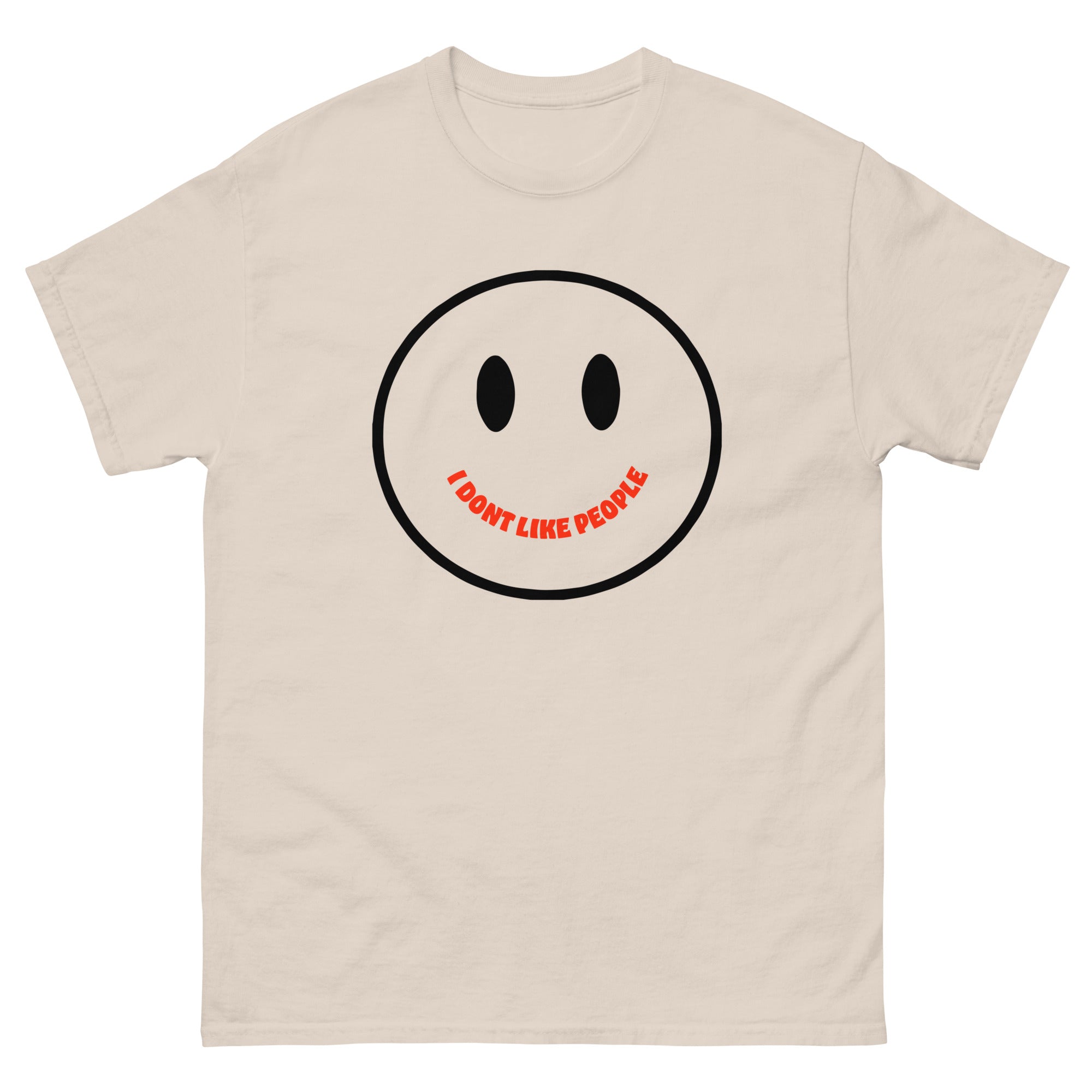 I Dont Like People Men's Classic Tee