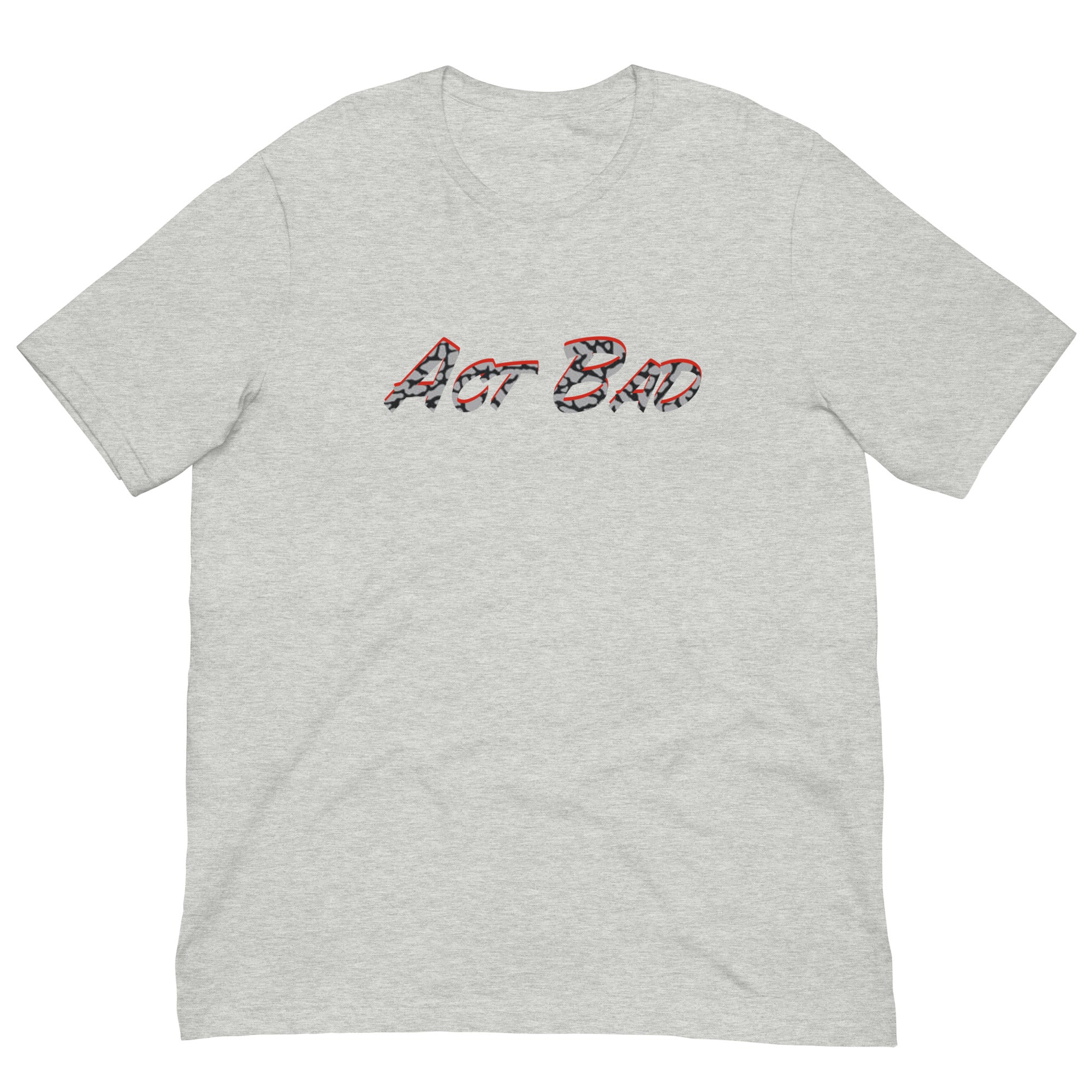 Act Bad Elephant Unisex T-Shirt