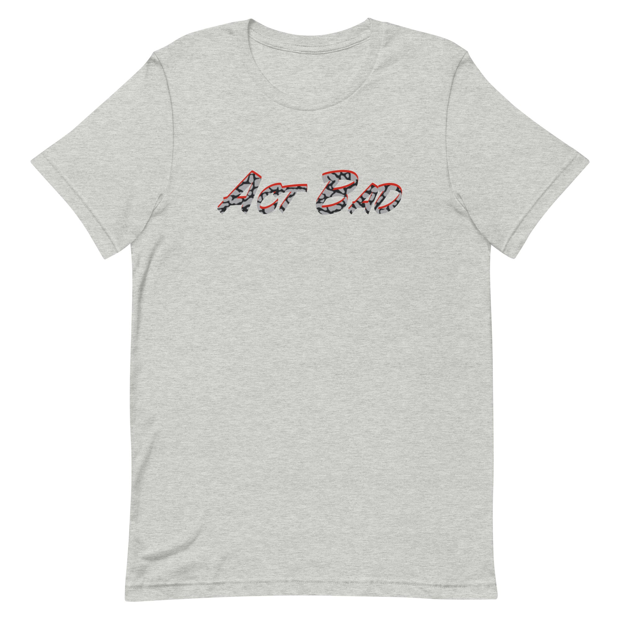 Act Bad Elephant Unisex T-Shirt