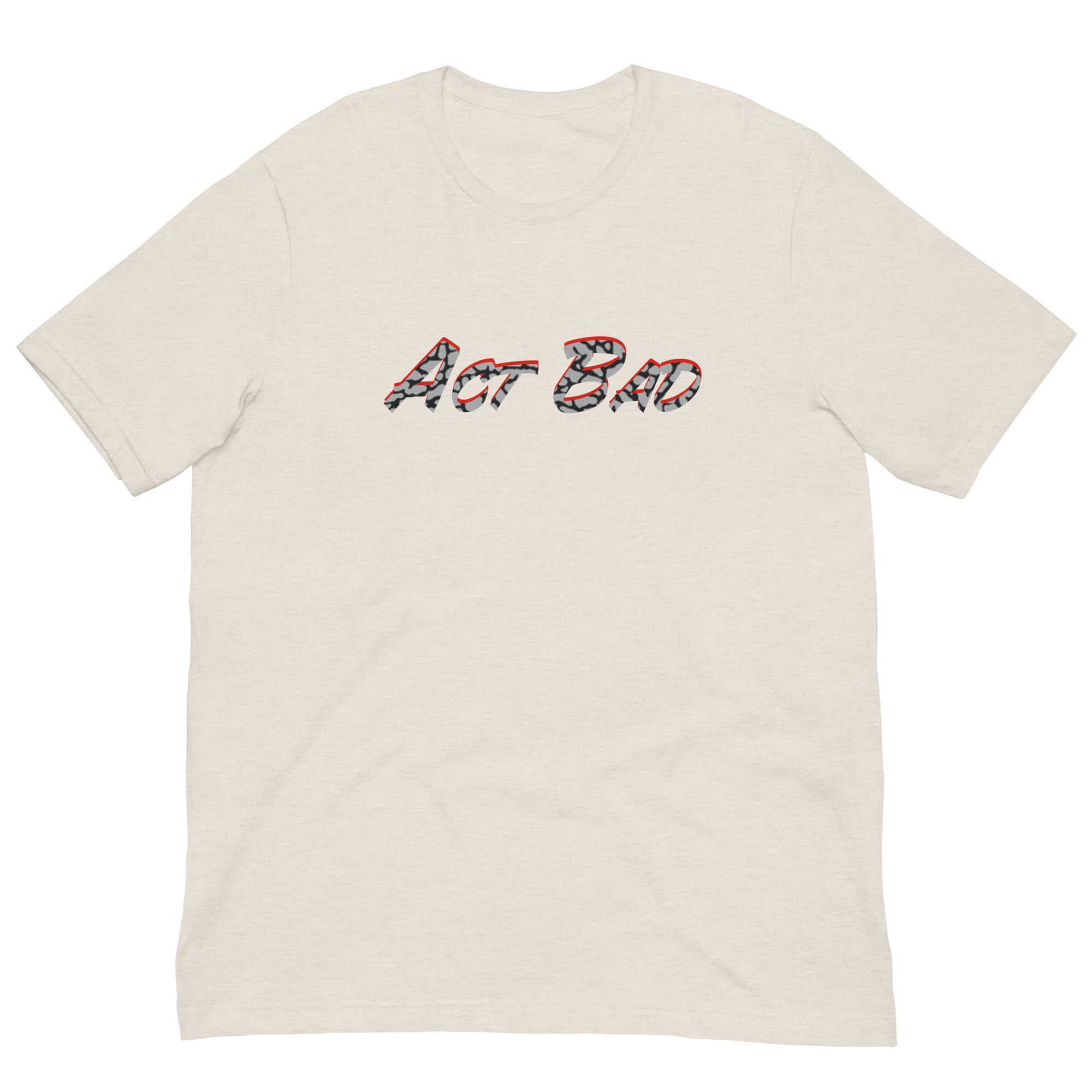 Act Bad Elephant Unisex T-Shirt