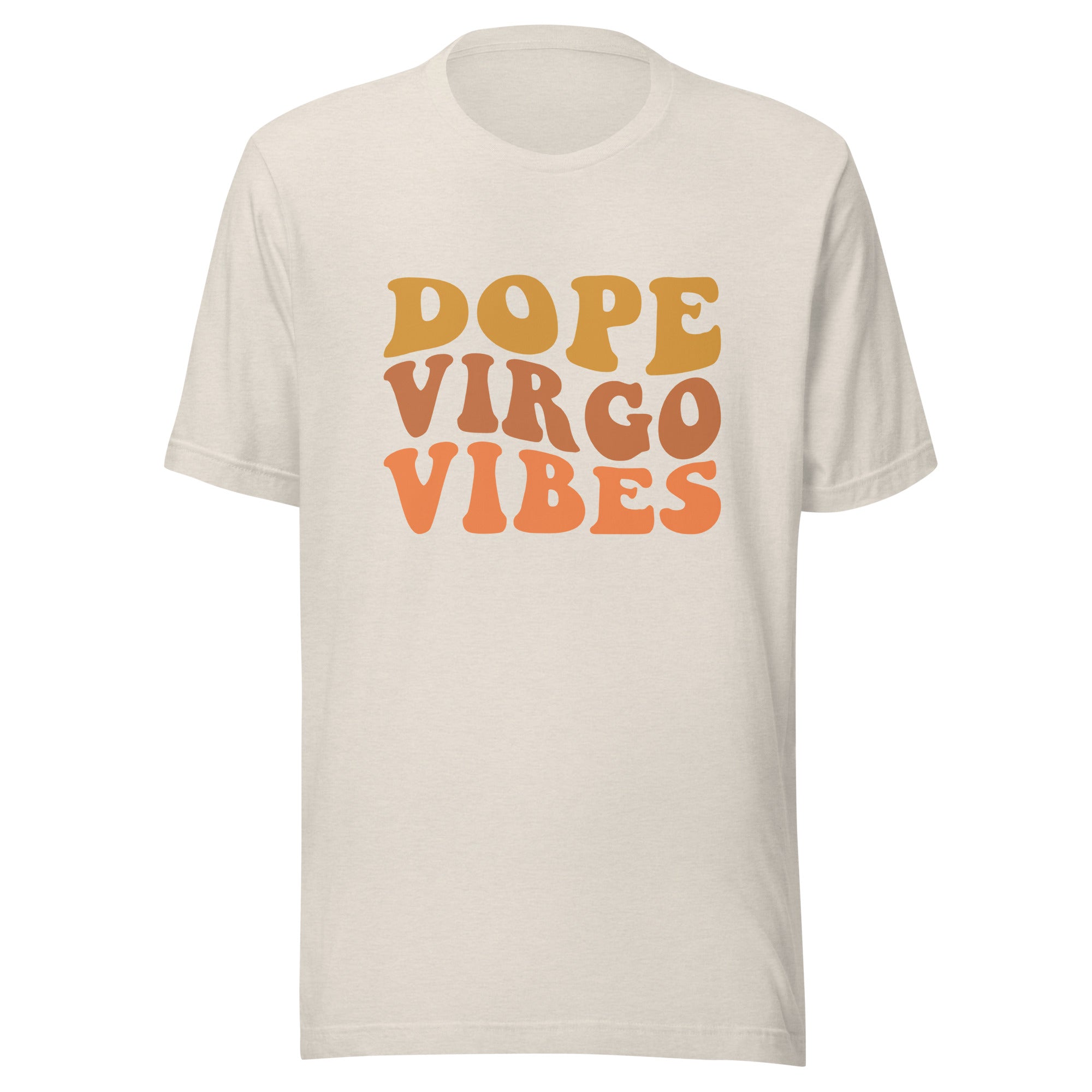 Dope Virgo Vibes Unisex T-Shirt