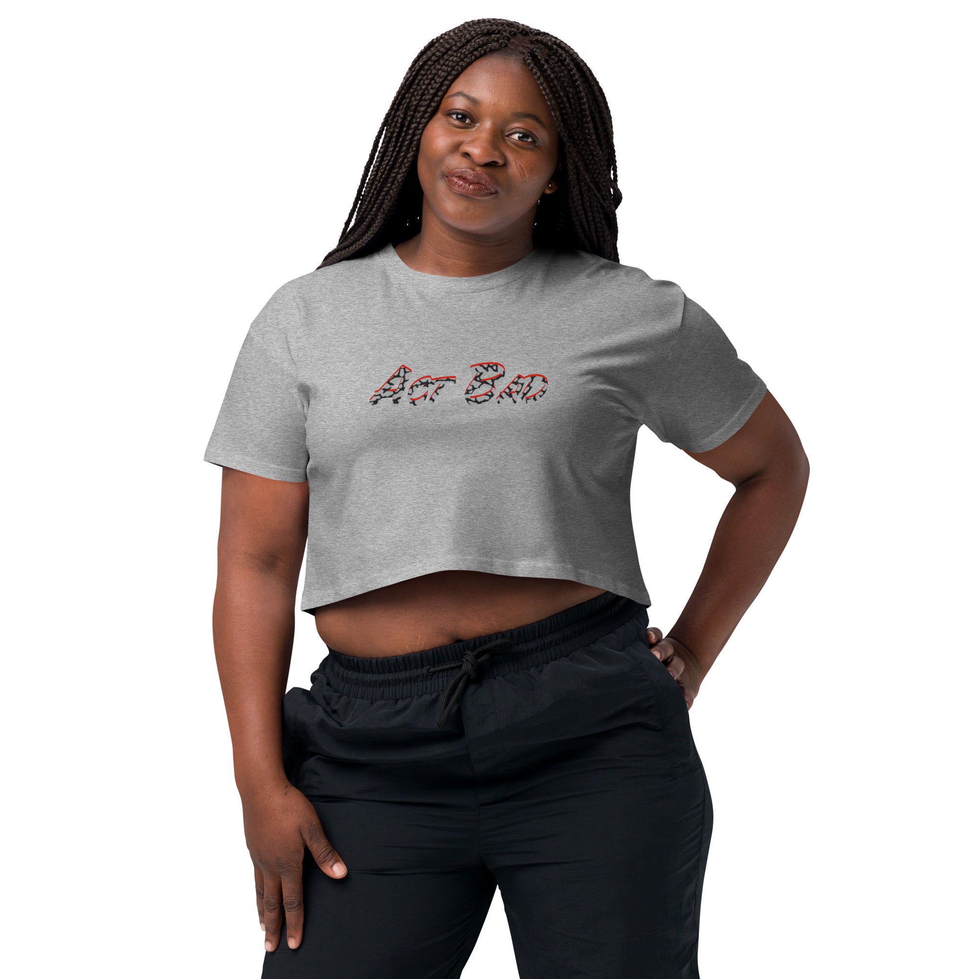 Act Bad Women’s crop top