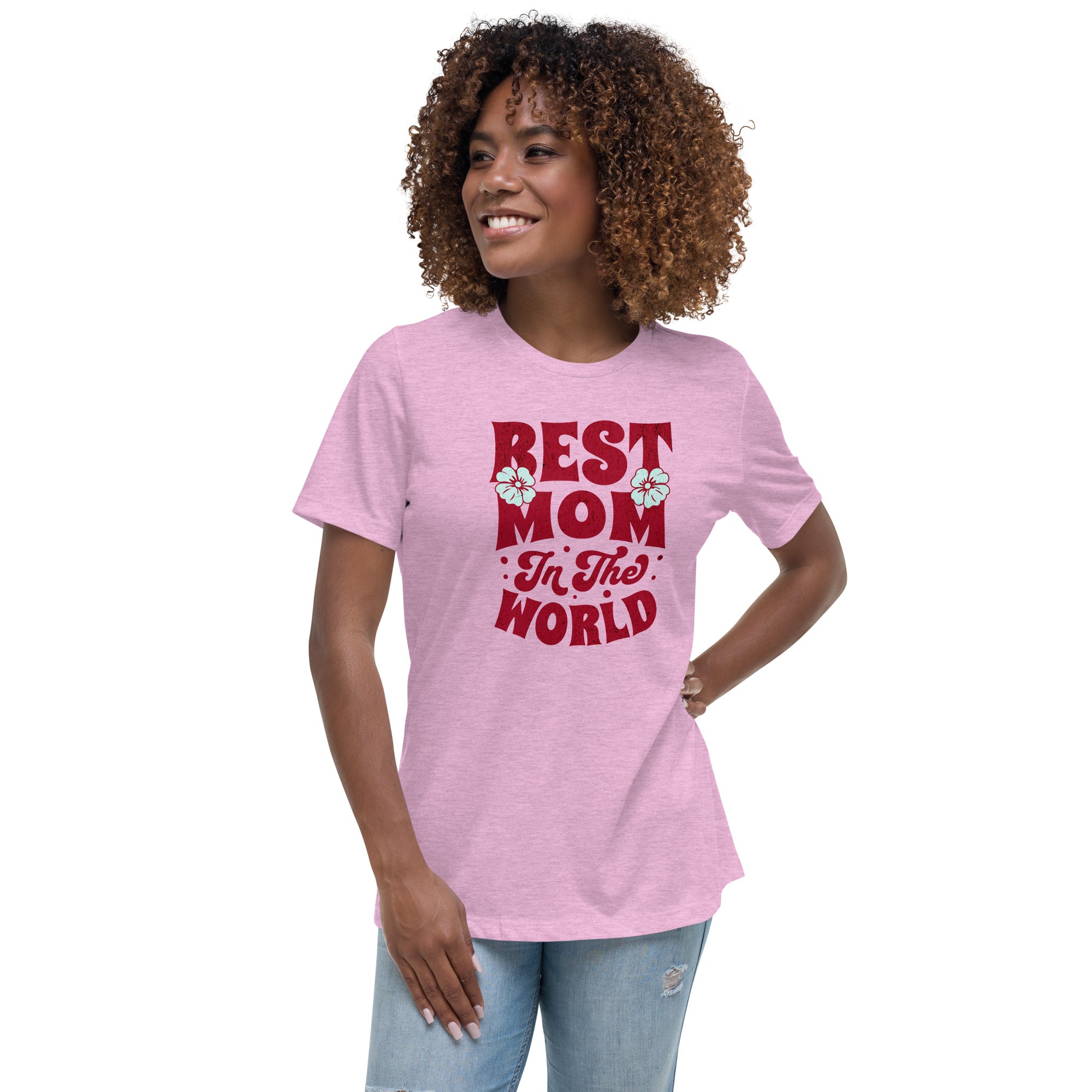 Best Mom In The World Women's Relaxed T-Shirt